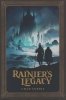 RAINIERS LEGACY NOVEL TP [9781506741048]
